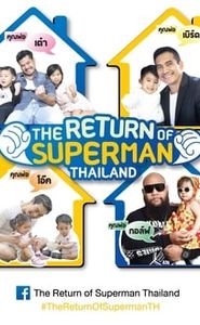 The Return of Superman Thailand streaming vf
