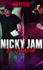 Nicky Jam: Le Gagnant movie