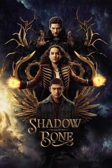 Shadow and Bone : La saga Grisha movie