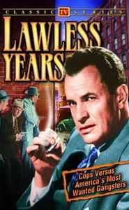 The Lawless Years movie