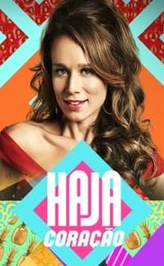 Haja Coração movie