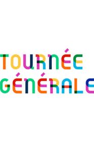 Tournée Générale movie