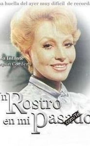 Un rostro en mi pasado movie