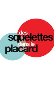Des squelettes dans le placard movie