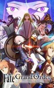 Fate/Grand Order Absolute Demonic Front: Babylonia movie