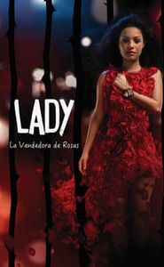 Lady, la vendedora de rosas movie