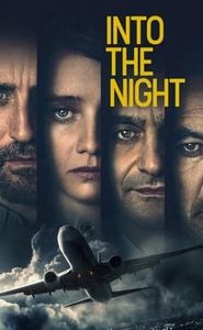 Into the Night movie