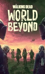 The Walking Dead : World Beyond movie