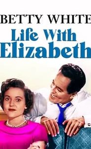 Life with Elizabeth movie