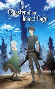 Cagaster of an Insect Cage movie