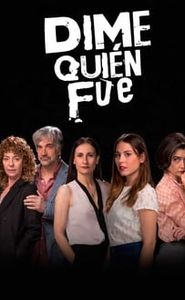 Dime quién fue movie