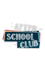 After School Club movie