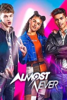 Almost Never movie