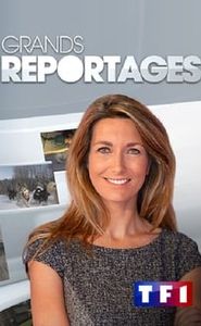 Grands Reportages movie