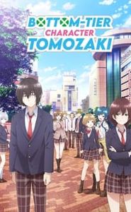Bottom-Tier Character Tomozaki movie